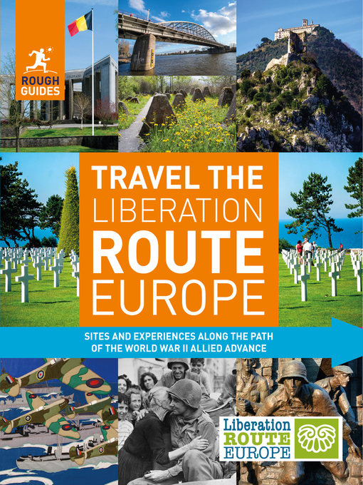 Title details for Rough Guides Travel the Liberation Route Europe (Travel Guide eBook) by Rough Guides - Available
